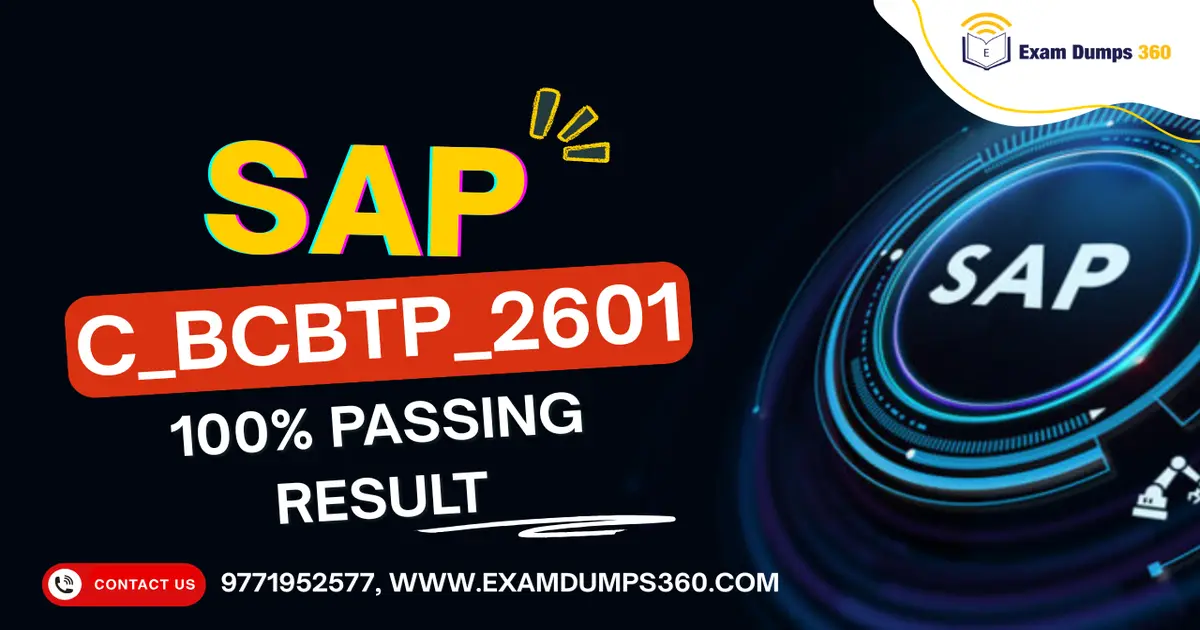 C_BCBTP_2601 SAP Exam Support & Dumps Guide